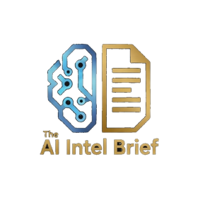 The AI Intel Brief